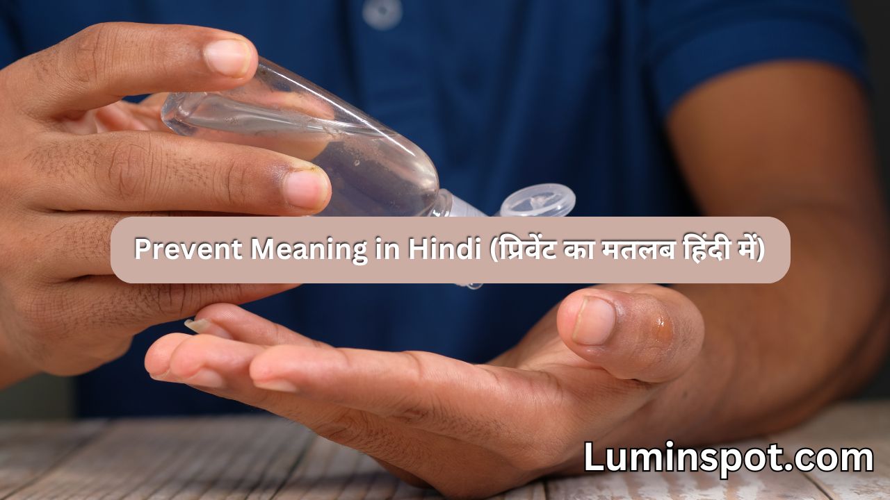 Prevent Meaning in Hindi